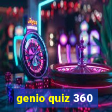 genio quiz 360